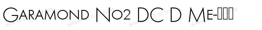 Garamond No2 DC D Me字体转换